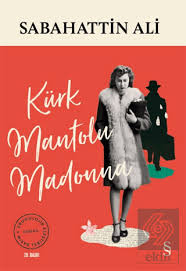 Kürk Mantolu Madonna